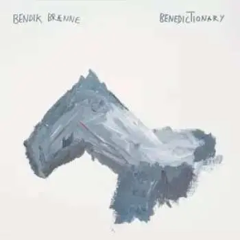 LP Bendik Brænne: Benedictionary