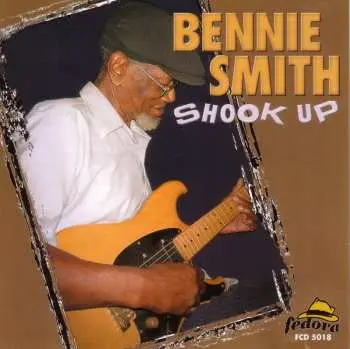 CD Bennie Smith: Shook Up
