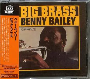 CD Benny Bailey: Big Brass LTD