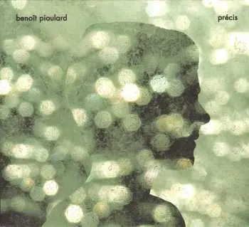 CD Benoit Pioulard: Précis