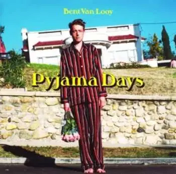 CD Bent Van Looy: Pyjama Days