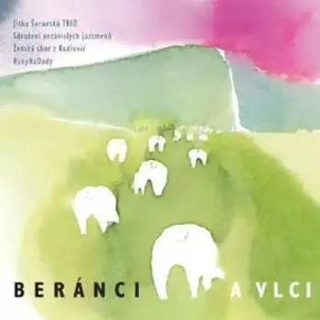 CD Jitka Šuranská Trio: Beránci a Vlci
