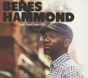 2CD Beres Hammond: One Love, One Life