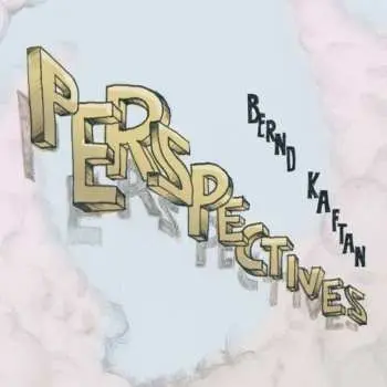 CD Bernd Kaftan: Perspectives
