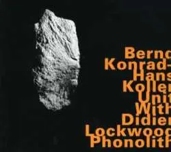 CD Bernd Konrad: Phonolith