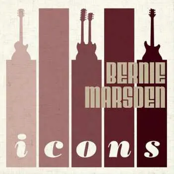 LP Bernie Marsden: Icons