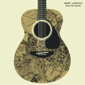 LP Bert Jansch: From The Outside LTD | CLR