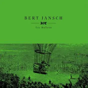LP Bert Jansch: Toy Balloon