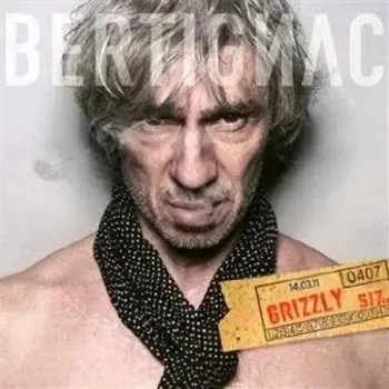 2LP Louis Bertignac: Grizzly  LTD