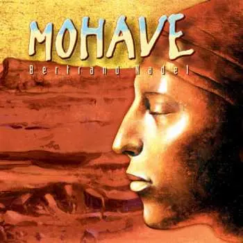 CD Bertrand Nadel: Mohave