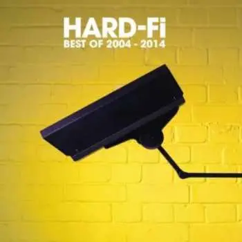 CD Hard-Fi: Best Of 2004-2014