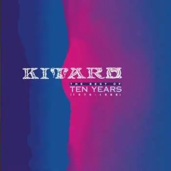 2CD Kitaro: Ten Years