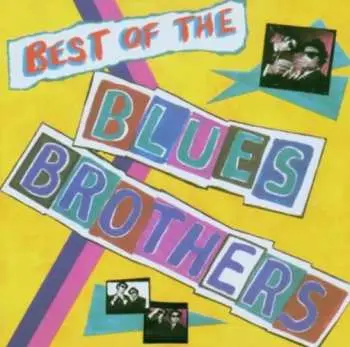 CD The Blues Brothers: Best Of The Blues Brothers