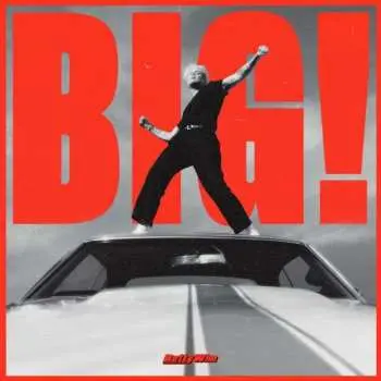 LP Betty Who: Big! CLR