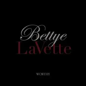 CD Bettye Lavette: Worthy