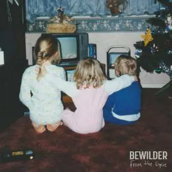 LP Bewilder: From the Eyrie CLR | LTD