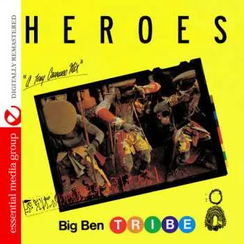 CD Big Ben Tribe: Heroes