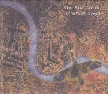 CD Big Big Train: Gathering Speed DIGI