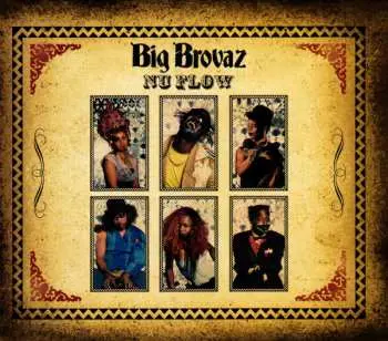 2LP Big Brovaz: Nu Flow