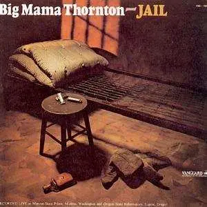 CD Big Mama Thornton: Jail
