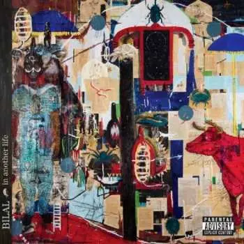 CD Bilal: In Another Life
