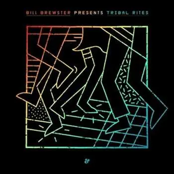 3CD Bill Brewster: Tribal Rites