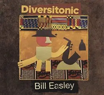 CD Bill Easley: Diversitonic