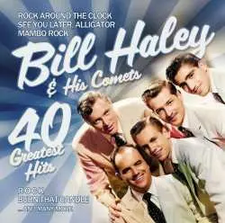 CD Bill Haley: 40 Greatest Hits