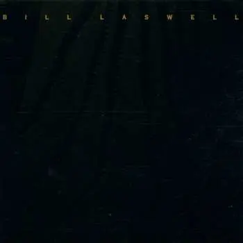 CD Bill Laswell: Filmtracks 2000
