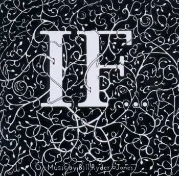 CD Bill Ryder-Jones: If...