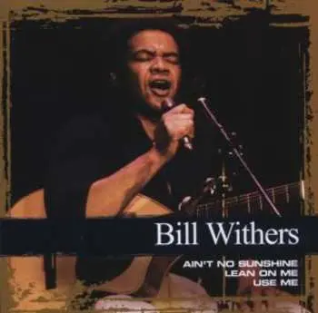 CD Bill Withers: Collections