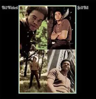 LP Bill Withers: Still Bill