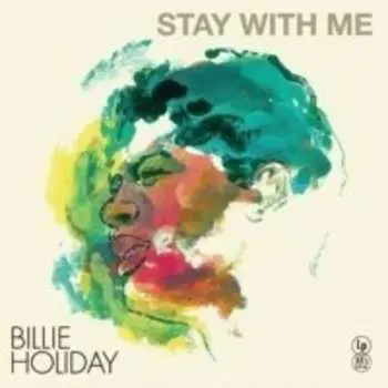 LP Billie Holiday: Stay With Me LTD | NUM | CLR