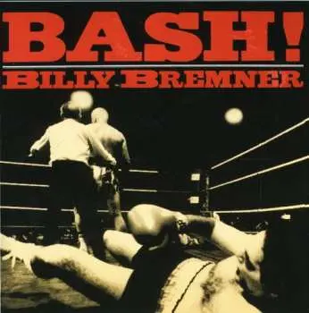 CD Billy Bremner: Bash!