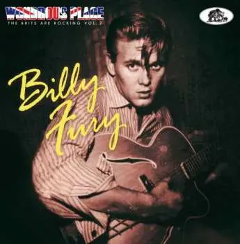 CD Billy Fury: Wondrous Place