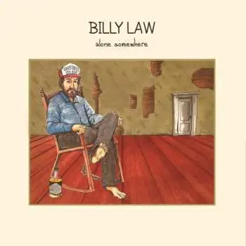 LP Billy Law: Alone Somewhere