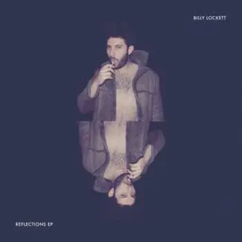 CD Billy Lockett: Reflections