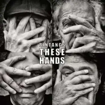 CD Bintangs: These Hands