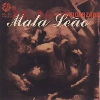 CD Biohazard: Mata Leão