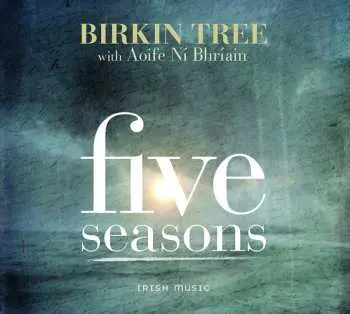 CD The Birkin Tree: Five Seasons