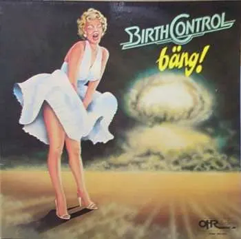 CD Birth Control: Bäng!