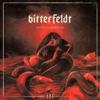 CD Bitterfeldt: Götzen.Dämmerung