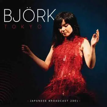 CD Björk: Tokyo