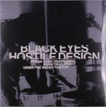 LP Black Eyes: Hostile Design