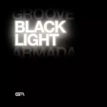 CD Groove Armada: Black Light