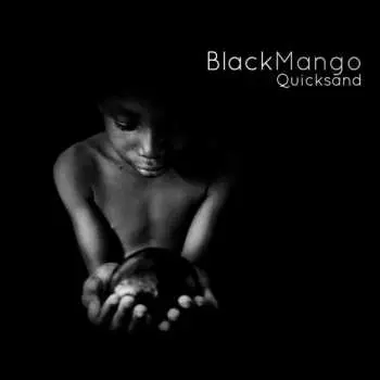 LP Black Mango: Quicksand