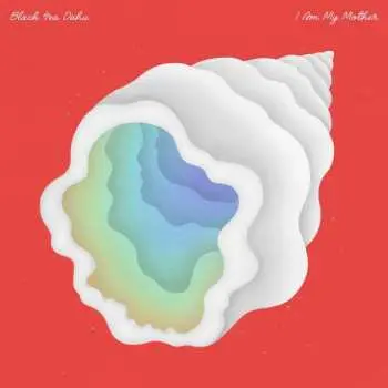 LP Black Sea Dahu: I Am My Mother