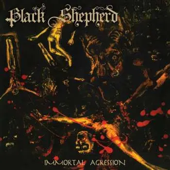 LP Black Shepherd: Immortal Aggression