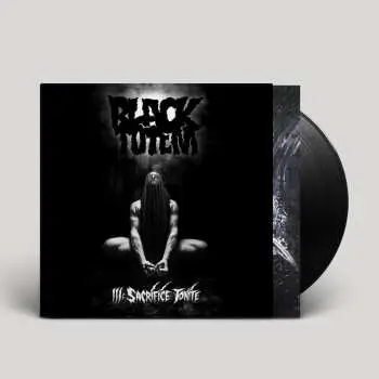 LP Black Totem: III: Sacrifice Tonite
