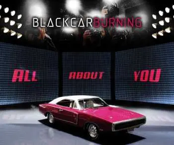 CD Blackcarburning: All About You LTD